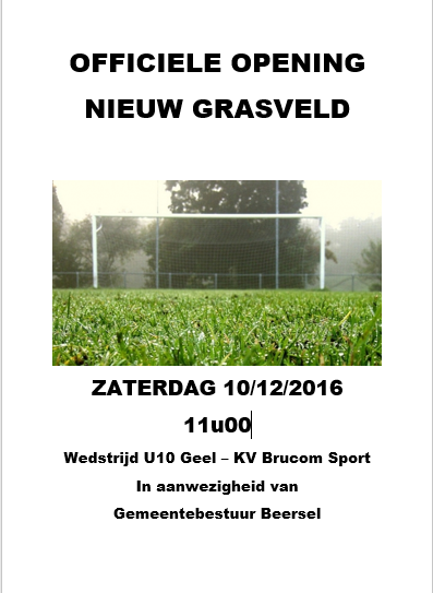 Officiële opening nieuw grasveld